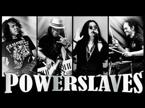 Powerslaves - Terus Melangkah
