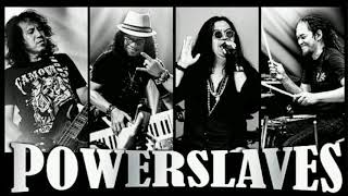 Powerslaves - Terus Melangkah