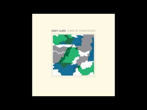 Grey Lands — GREY LANDS - My Back Pages (feat. Greg Keelor)
