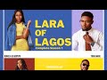 Lara of lagos  complete season 1  nollywood movie