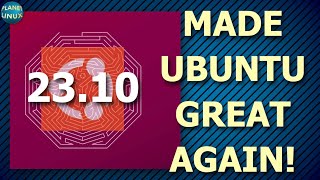 They Pulled It Off?!?  Ubuntu 23.10 Review