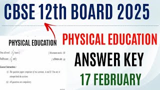 Class 12th Physical Education Paper Answer Key 2024 2025 Cbse Board ...