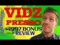 VidZPresso Review 🧲Demo🧲$4997 Bonus🧲 VidZ Presso Review 🧲🧲🧲