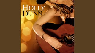 Video thumbnail of "Holly Dunn - Daddy's Hands"