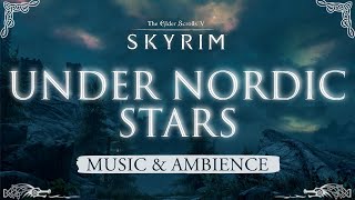 Under Nordic Stars | Peaceful Nighttime Journey Through Solitude | 3Hrs of Skyrim Music & Ambience