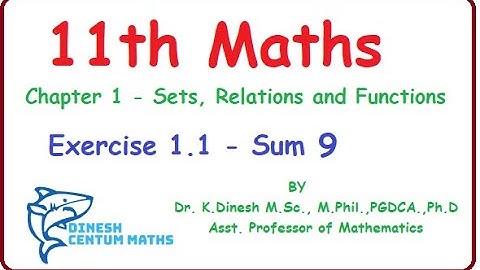 11th Maths | Chapter 1 | Sets, Relations and Functions | Exercise 1.1 | Sum number 9