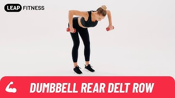 How to Do：DUMBBELL REAR DELT ROW