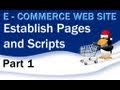 1. E - Commerce Website PHP Tutorial - Setting Up the Pages, Layout,
and Templates