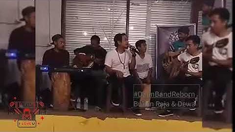 BUKAN RAJA DAN DEWA by DAUN BAND