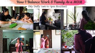 My Daily 7am-7pm Routine-How To Balance Work & Family As a MOM-How To Be Productive Without Stress