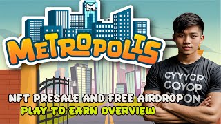 METROPOLIS PLAY TO EARN BUILDING GAME | FREE AIRDROP AND NFT SALE (TAGALOG)