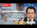DOLOR TORÁCICO Y SÍNDROME POST COVID-19  ⚠️ - RESPONDIENDO PREGUNTAS