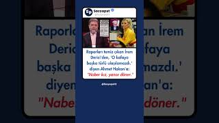 İrem Derici:naber Yanar Döner