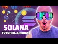 Solana airdrop tutoriel complet