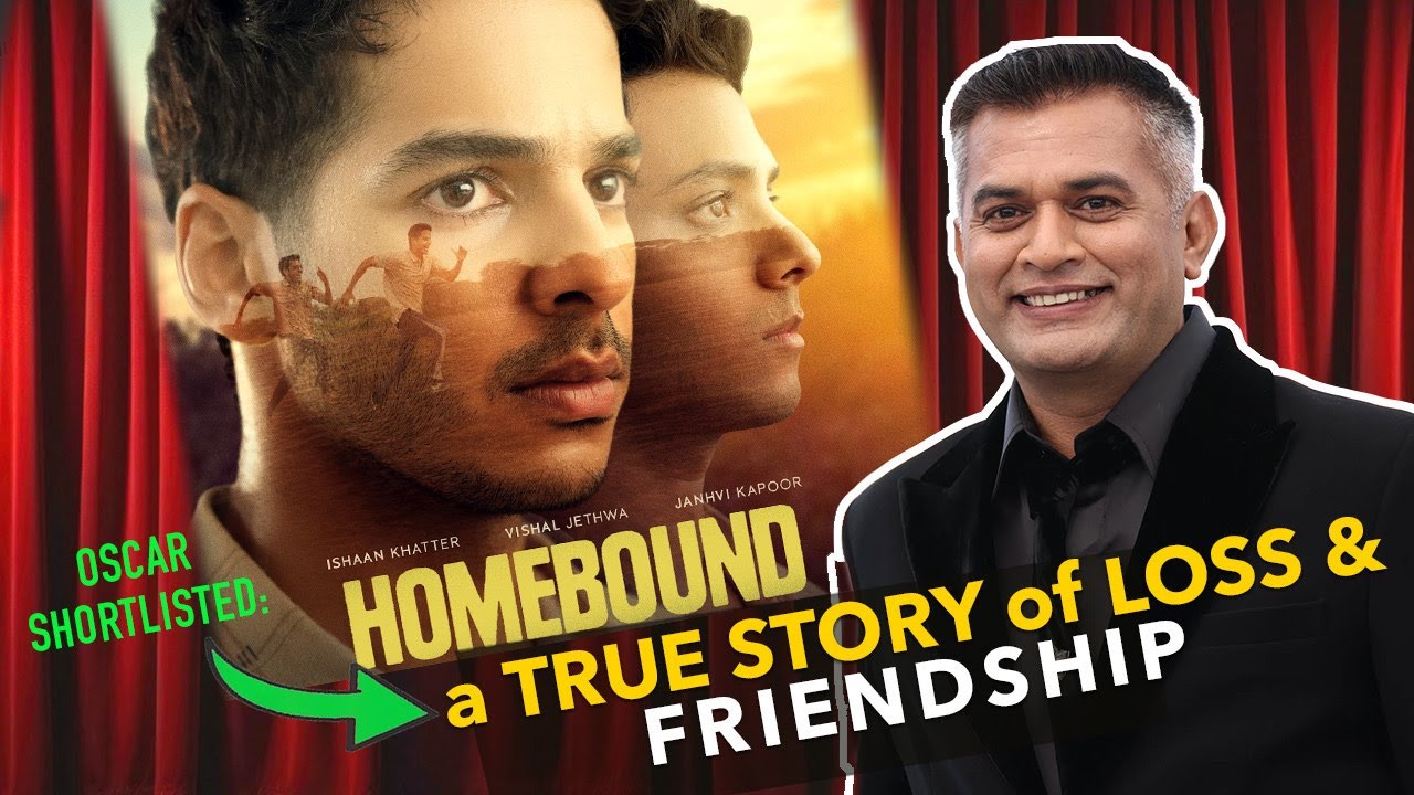 HOMEBOUND (Oscar Shortlisted) | Neeraj Ghaywan on a Best International Feature Contender