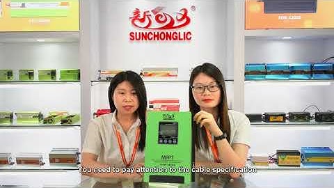 Sunchonglic Solar Factory MPPT Solar Charge Controller 30A to 100A Full Demonstration(FT-MP Series)