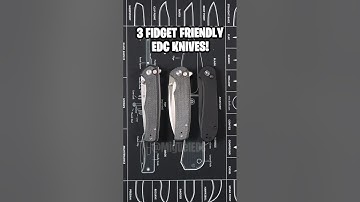 3 Super Fidget Friendly EDC Knives! 💯🔥 Let Me Know Your Favorite! 🙌🏼 #knife #shorts #edc #knives