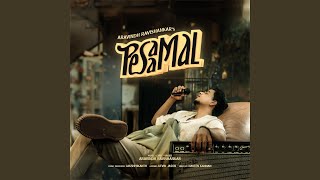 Pesaamal - Aravindh Ravishankar