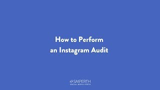 How to Perform an Instagram Audit