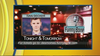 Tonight's Funny Bone Headliner: Ivan Decker