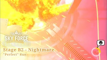 Sky Force Reloaded (2016) - Stage B2 Nightmare ("Perfect" Run, HD 60fps)