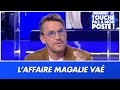 Magalie va limine par la production de la star ac  benjamin castaldi balance tout dans tpmp 