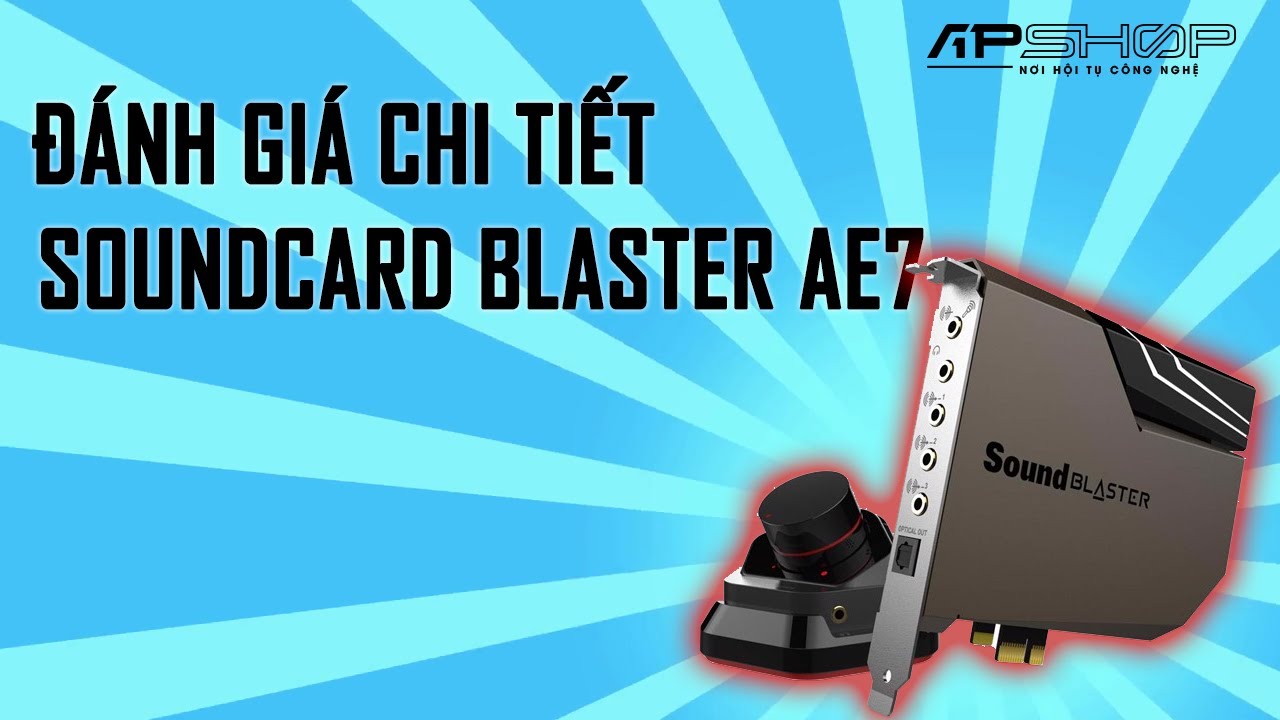 Siêu Card Âm Thanh AE7 Giúp Loa và Tai Nghe Cực Hay I... - youtube