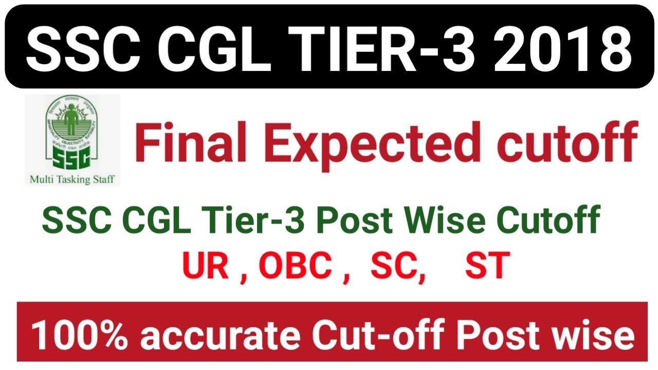 SSC CGL Tier-3 2018 expected cut off|