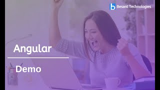Angular Demo | Besant Technologies