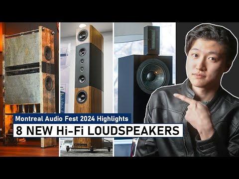 Montreal 2024 Audio Show Highlights! TOP 8 New Audiophile Loudspeakers