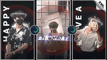HAPPY BIRTHDAY 🎂 BHAI XML FILE PRESET💝 3D iCON EFFECT #alightmotion