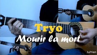 Tryo - Mourir la mort (Cover Guitar Instrumental)