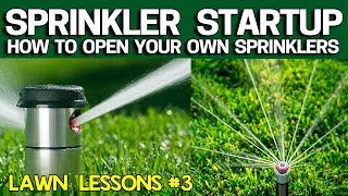 How to Open your Lawn Sprinklers / Irrigation System  Save Money