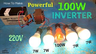 How To Make Simple and powerful 100W inverter circuit, or Low frequency 12V DC to 220V AC inverter