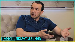 Ozodbek Nazarbekov: Jahongir Otajonov yaxshi xonandamas. Dilnoza Kubayeva 2-xotinimi?