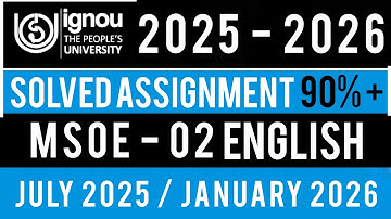 MSOE 002 SOLVED ASSIGNMENT 2025-26 | MSOE 02 SOLVED ASSIGNMENT 2025-26 IN ENGLISH | MSSOE 002