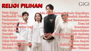 PANGGAH PENAK - Lagu Religi GIGI yang Menyejukkan Jiwa Full Album