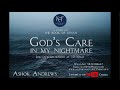 GOD’S Care in my Nightmare- Part 1 of 4