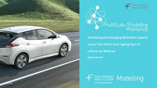 Identifying & Managing the Reversible Capacity Losses of Lithium-Ion Cells - R. Burrell