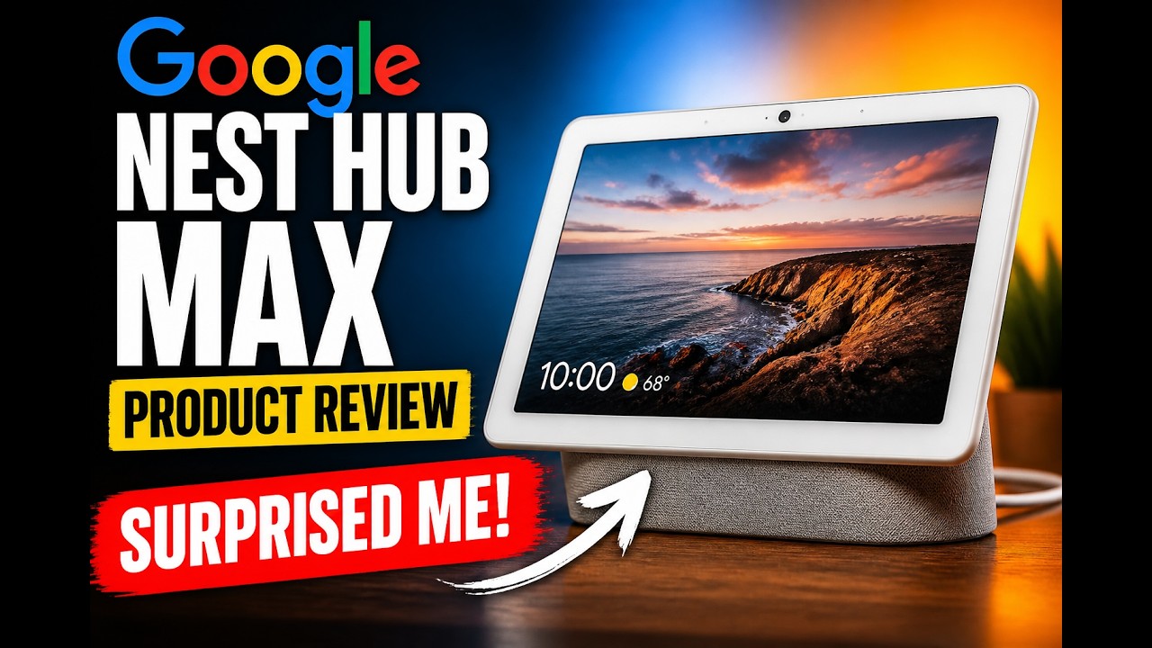 Google Nest Hub Max - Product Review - Surprised Me! - YouTube