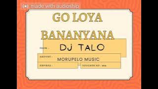 DJ Talo - Go loya banyana feat. Ntsunda