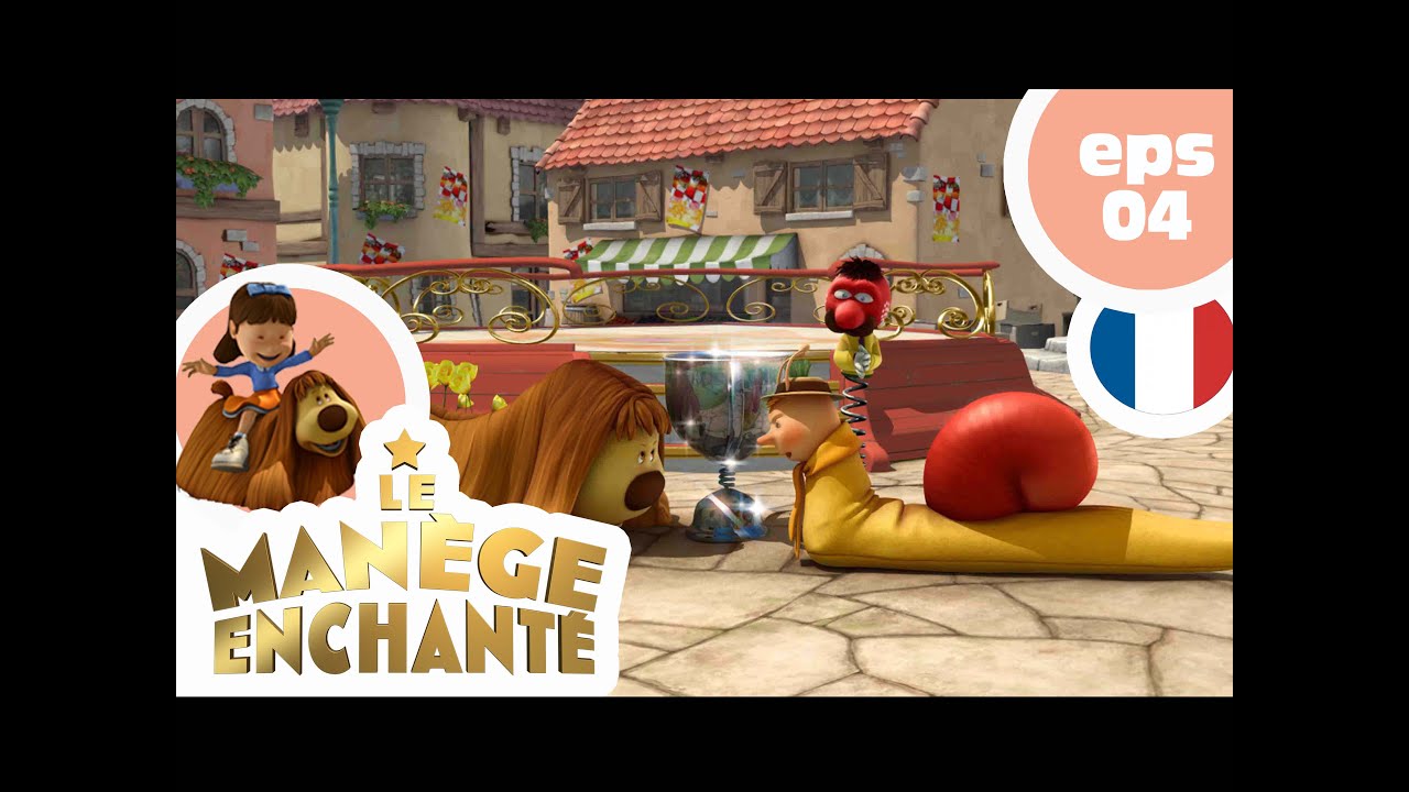 MANÈGE ENCHANTÉ - EP04 - Cours toujours