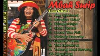 Mbah Surip - Tak Gendong Full Album (2009) Sang Legend | Lagu Reggea Indonesia