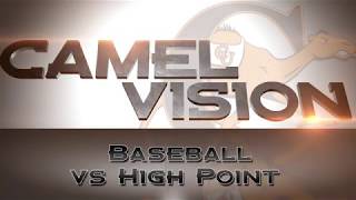 Campbell Baseball vs High Point - 5/4/18