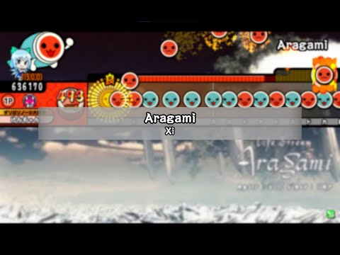 Aragami / Xi【TJAPlayer 3/太鼓さん次郎】【創作譜面】