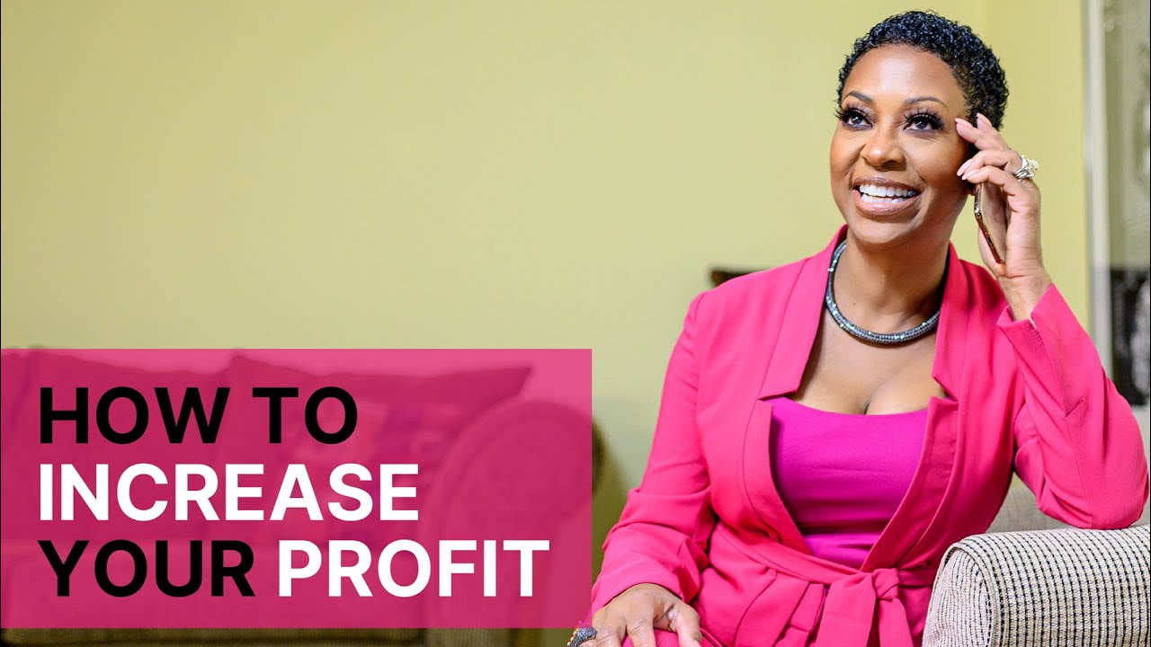 How to Increase Your Profit - Gloria Mayfield Banks - YouTube