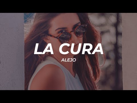 Alejo - La Cura