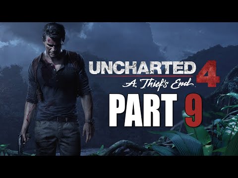 Let's Play Uncharted 4 A Thief‘s End Part 9