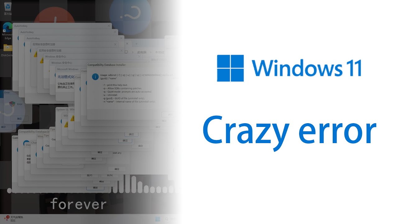 Windows 11 crazy error