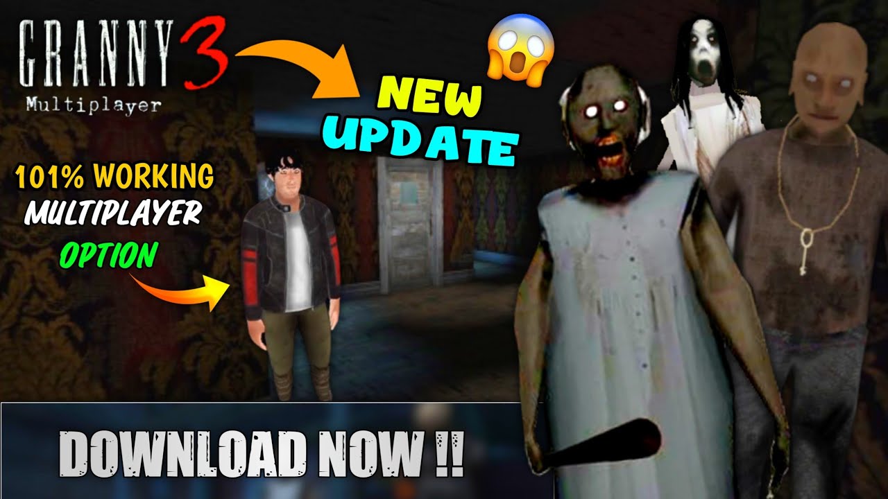 Granny 3 Me 🎉Multiplayer Kaise Khele !! How To Play Multiplayer In Granny 3 Game 🔥New Update !! 